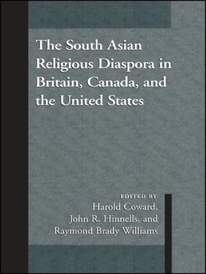 cover image of The South Asian Religious Diaspora in Britain, Canada, and the United States